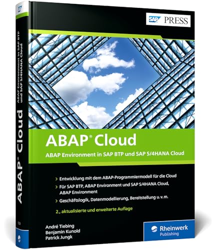 ABAP Cloud: ABAP Environment in SAP BTP und SAP S/4HANA Cloud (SAP PRESS) von SAP PRESS