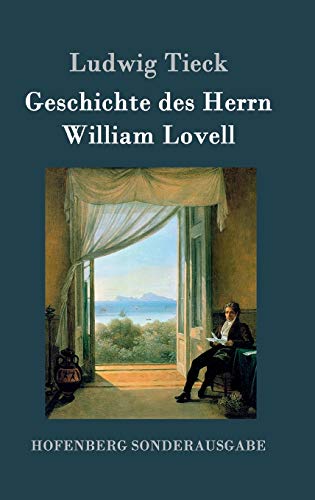Geschichte des Herrn William Lovell von Hofenberg