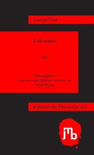Liebeszauber (Kabinett der Phantasten) von JMB Verlag Jens Bolm