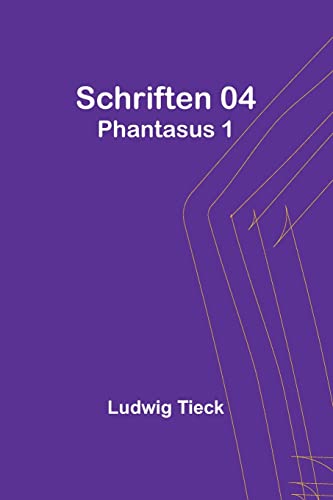 Schriften 04: Phantasus 1 Schriften 04: Phantasus 1