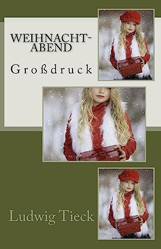 Weihnacht-Abend - Großdruck Weihnacht-Abend - Großdruck