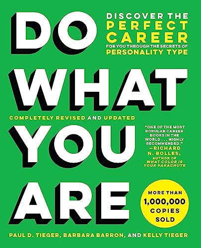 Do What You Are: Discover the Perfect Career for You Through the Secrets of Personality Type von Little, Brown Spark