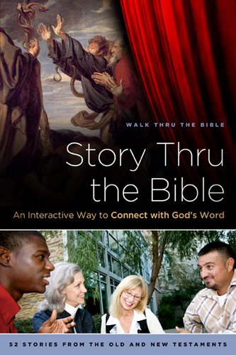 Story Thru the Bible: An Interactive Way to Connect with God's Word (Navpress Devotional Readers)