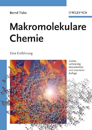 Makromolekulare Chemie: Eine Einführung