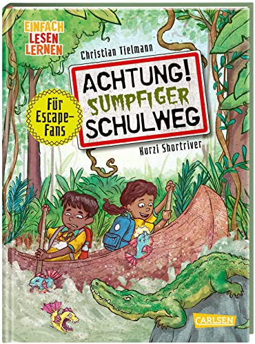 Achtung!: Sumpfiger Schulweg: Einfach Lesen Lernen | Spannendes Escape-Buch zum Mitmachen für Leseanfänger*innen ab 6 | Mit mehrfach spielbaren Rätseln, Labyrinthen und Suchbildern Achtung!: Sumpfiger Schulweg: Einfach Lesen Lernen | Spannendes Escape-Buch zum Mitmachen für Leseanfänger*innen ab 6 | Mit mehrfach spielbaren Rätseln, Labyrinthen und Suchbildern