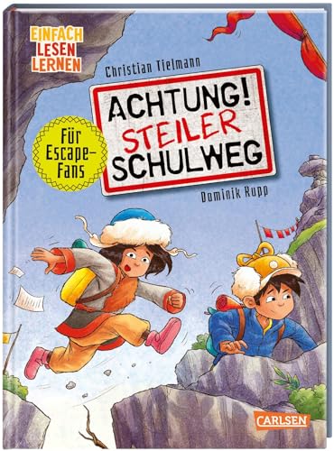 Achtung!: Steiler Schulweg: Einfach Lesen Lernen | Escape-Buch zum Mitmachen für Leseanfänger*innen ab 6 | Mit mehrfach spielbaren Rätseln, Labyrinthen und Suchbildern