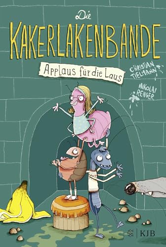 Die Kakerlakenbande - Applaus für die Laus Die Kakerlakenbande - Applaus für die Laus