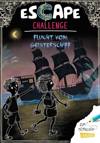 Escape-Buch für Grundschulkinder: Escape Challenge: Flucht vom Geisterschiff: Gruseliger Rätselkrimi für junge Detektive ab 8 Jahren mit mehrfach spielbaren Logikrätseln Escape-Buch für Grundschulkinder: Escape Challenge: Flucht vom Geisterschiff: Gruseliger Rätselkrimi für junge Detektive ab 8 Jahren mit mehrfach spielbaren Logikrätseln