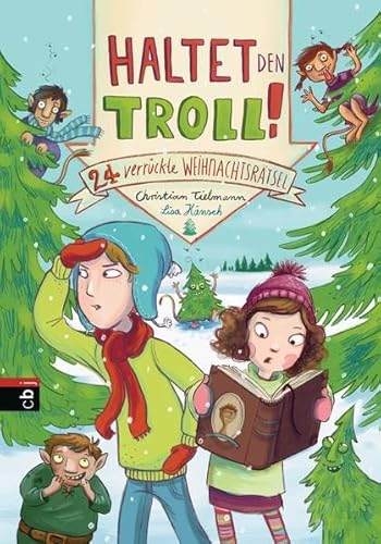Haltet den Troll!: 24 verrückte Weihnachtsrätsel Haltet den Troll!: 24 verrückte Weihnachtsrätsel