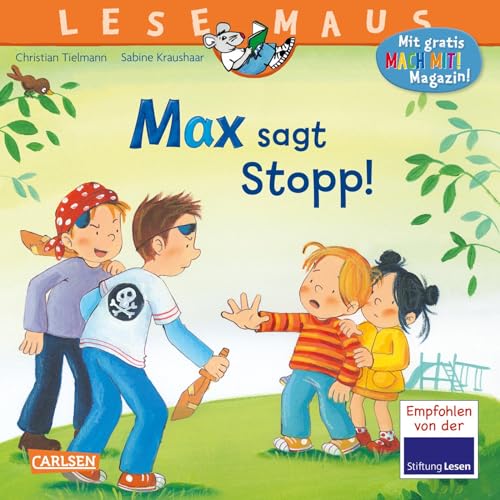 LESEMAUS 109: Max sagt Stopp! (109): Mit Gratis Mitmach-Zeitschrift