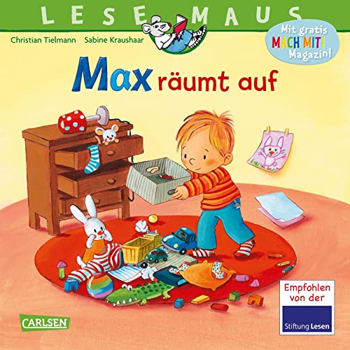 LESEMAUS 119: Max räumt auf: Bilderbuch ab 3 Jahre | mit vielen Aufräumtipps für die ganze Familie (119)