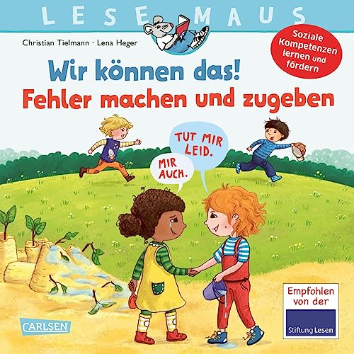 LESEMAUS 134: Wir können das! Fehler machen und zugeben: Ein Bilderbuch zum Erlernen sozialer Kompetenzen | Fröhliche Vorlesegeschichte für ... Förderung sozialer Kompetenzen (134) von Carlsen