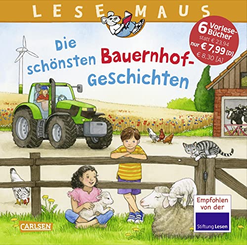LESEMAUS Sonderbände: Die schönsten Bauernhof-Geschichten: 6 Geschichten in 1 Band LESEMAUS Sonderbände: Die schönsten Bauernhof-Geschichten: 6 Geschichten in 1 Band