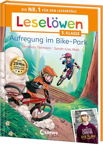 Leselöwen 3. Klasse - Aufregung im Bike-Park: Lesespaß mit Super-Biker Erik Fedko - Die Nr. 1 für den Leseerfolg - Mit Leselernschrift ABeZeh von LOEWE