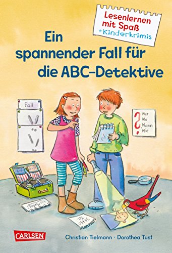 Lesenlernen mit Spaß + Kinderkrimis: Ein spannender Fall für die ABC-Detektive Lesenlernen mit Spaß + Kinderkrimis: Ein spannender Fall für die ABC-Detektive