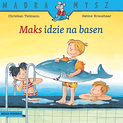 Mądra Mysz Maks idzie na basen von Media Rodzina