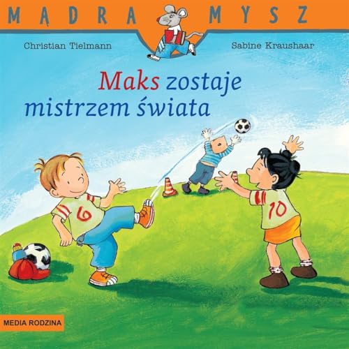 Mądra Mysz Maks zostaje mistrzem świata