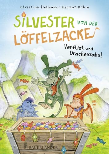Silvester von der Löffelzacke – Verflixt und Drachenzahn