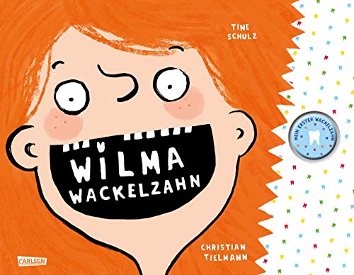 Wilma Wackelzahn Wilma Wackelzahn