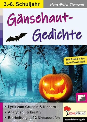 Gänsehaut-Gedichte: Lyrik zum Gruseln und Kichern