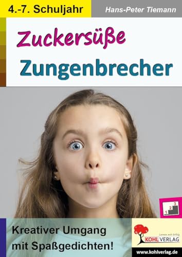 Zuckersüße Zungenbrecher: Kreativer Umgang mit Spaßgedichten!
