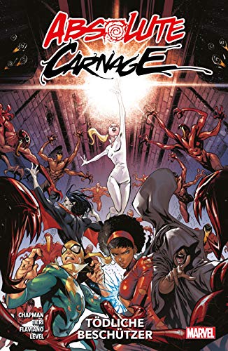 Absolute Carnage: Tödliche Beschützer