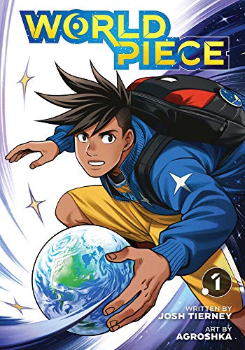 World Piece, Vol. 1: Volume 1 (WORLD PIECE GN, Band 1) von Simon & Schuster