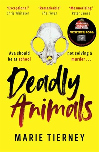 Deadly Animals: Val McDermid Crime Debut Award Winner 2024 von Bonnier Books UK