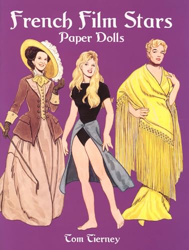French Film Stars Paper Dolls (Dover Celebrity Paper Dolls) von Dover Publications