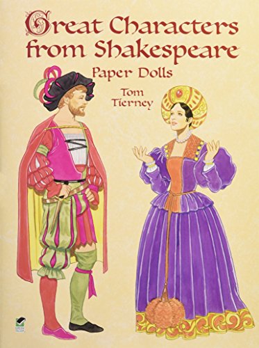 Great Characters from Shakespeare: Paper Dolls (Dover Paper Dolls) von Dover Publications