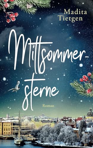 Mittsommersterne (Schweden im Herzen, Band 2)