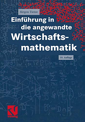 Einführung in die angewandte Wirtschaftsmathematik