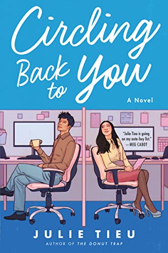 Circling Back to You: A Novel von Avon