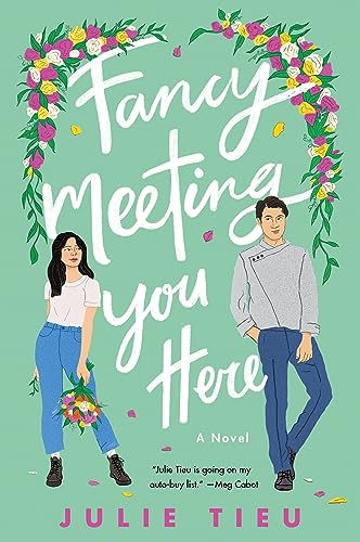 Fancy Meeting You Here: A Novel