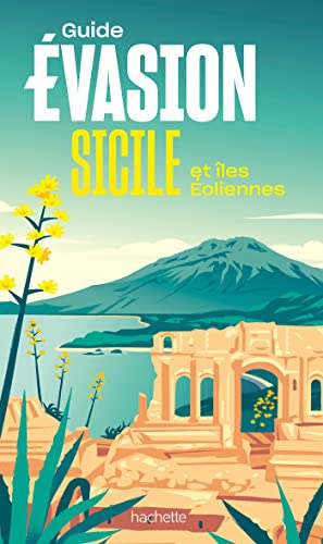 Sicile Guide Evasion: Îles Éoliennes von HACHETTE TOURI