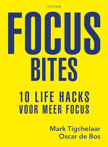Focus bites: 10 life hacks voor meer focus von Spectrum