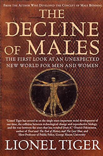 Decline of Males: The First Look at an Unexpected New World for Men and Women von St. Martins Press-3PL