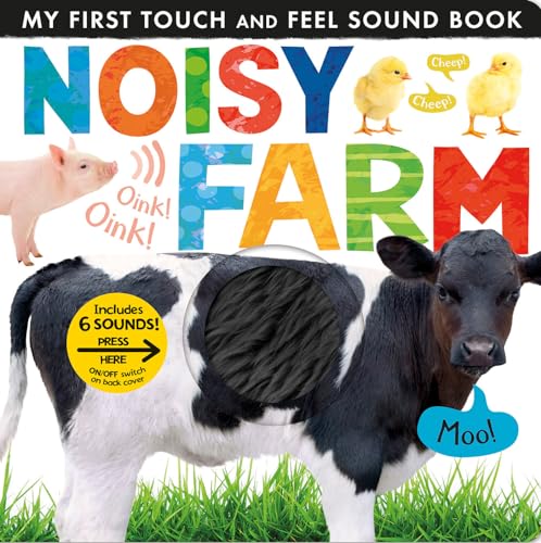 Noisy Farm: Includes Six Sounds! (My First) von Tiger Tales
