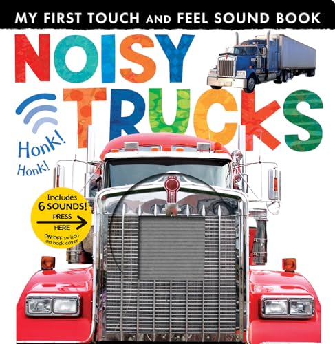 Noisy Trucks: Includes Six Sounds! (My First) von Tiger Tales