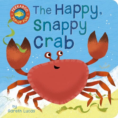 The Happy Snappy Crab (Peekaboo Pop-up Fun) von Tiger Tales