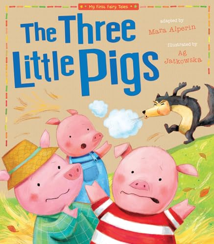 Three Little Pigs (My First Fairy Tales) von Tiger Tales
