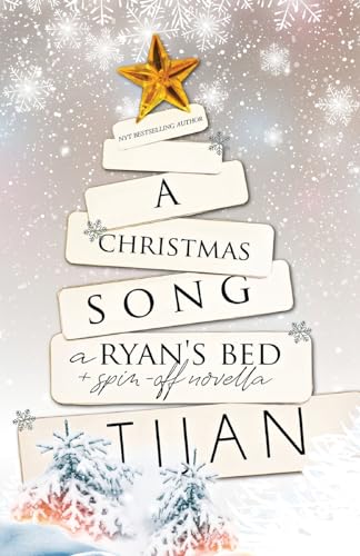 A Christmas Song: A Ryan's Bed Holiday Novella von Tijan
