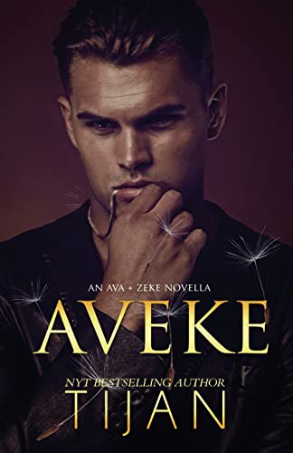 Aveke: An Ava & Zeke Novella Aveke: An Ava & Zeke Novella