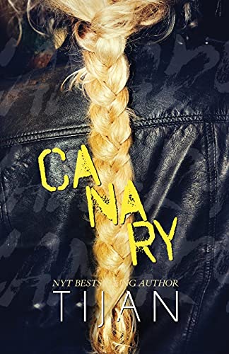 Canary von Tijan