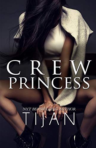 Crew Princess Crew Princess von Tijan