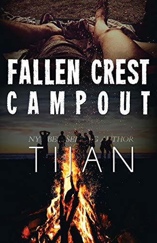 Fallen Crest Campout Fallen Crest Campout von Tijan
