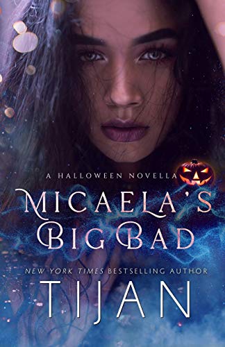 Micaela's Big Bad Micaela's Big Bad von Tijan