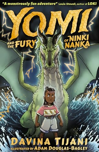 Yomi and the Fury of Ninki Nanka (The Nkara Chronicles, Band 1)