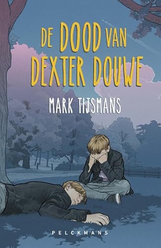 De dood van Dexter Douwe von Pelckmans Uitgevers