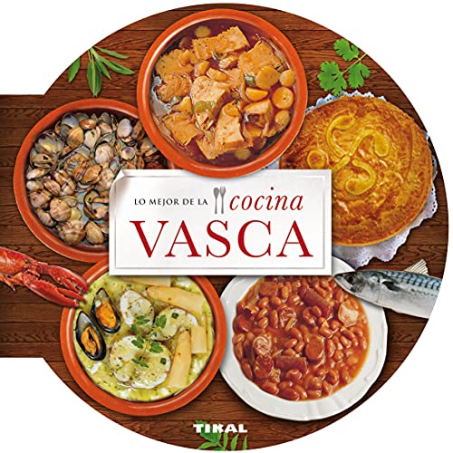 Cocina vasca (Lo mejor de la cocina)